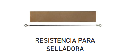 [1010] RESISTENCIA PARA SELLADORA